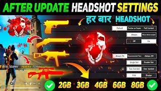 After Update HeadShot Controls Settings | Free Fire Max Auto HeadShot Settings | Garena Free Fire