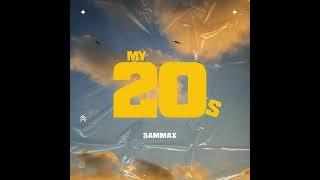 Sammax - My20s