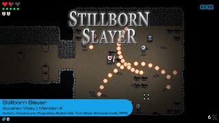 Stillborn Slayer: A Teeth Clenching Bullet Hell Game (Gameplay)