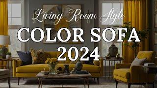 TOP 10 Best Color Sofa Trends for 2024 | Elevate Your Living Room Style