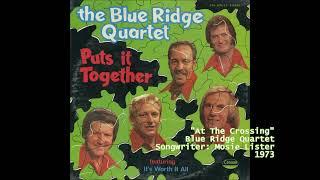 "At The Crossing" - Blue Ridge Quartet (1973)