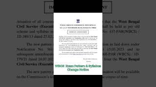 WBCS Exam Pattern & Syllabus Change Notice 2025