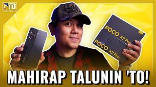 POCO X7 PRO: BUTI HININTAY MO 'TO!