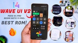 One of The Best ROM for Poco X4 Pro/Redmi Note 11 Pro+ Review | Wave ui V2, Best Performance 