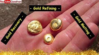 Gold recovery - Gold refining - Make pure gold - Gold melting - High pure gold - Full process -