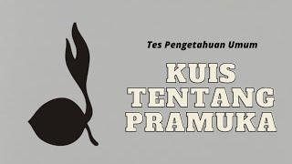 Apa itu Pramuka? | Kuis Tentang Pramuka | Tes Pengetahuan Umum! -  Mikir Bareng