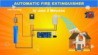 How to Make an Automatic Fire Extinguisher Circuit Without Arduino | DIY Fire Extinguisher at Home