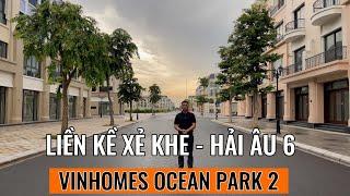 Liền kề Xẻ khe 105m2 - Hải Âu 6 - Vinhomes Ocean Park 2 | Xem nhà Vinhomes