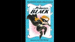 The Princess in Black by Shannon Hale and Dean Hale