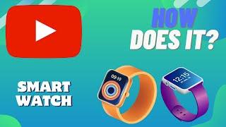 How Does A SMARTWATCH Work