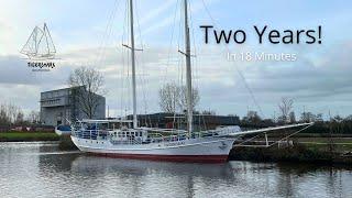 Two Years of Restoring an Old SAILING SHIP!