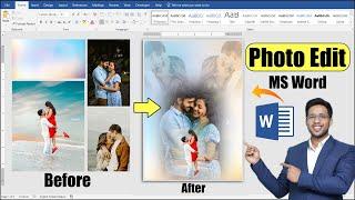 Photo Edit in Microsoft Word | ms word me photo edit karna sikhe bilkul naya tariko se || Edit Photo