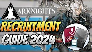 Recruitment Guide 2024 Arknights! Everything you need to know