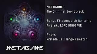 METAGAME: The Original Soundtrack - Fitzbonovich Gentonio (METAGAME Remaster)