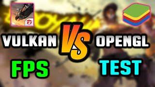 Free Fire Vulkan Vs OpenGL FPS Comparison In Bluestacks 5