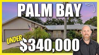  What YOU CAN BUY in Palm Bay Florida For Under $340k // SE Palm Bay Home Tour 