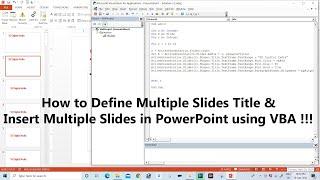 How to Define Multiple Slides Title & Insert Multiple Slides in PowerPoint using VBA !!!