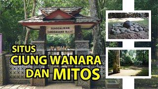 SITUS CIUNG WANARA & MITOSnya