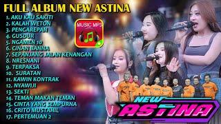 FULL ALBUM NEW ASTINA TERBARU DAN TERPOPULER 2025 TANPA IKLAN