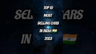 10 MOST SELLING CARS IN INDIA  2023 | TOP10 | #top10