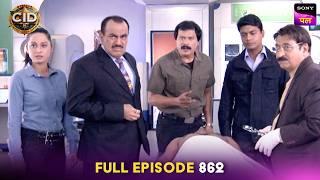 क्या Timer से 2 Second पहले Abhijeet कर पाएगा Bomb Diffuse? | CID | Full Episode 862 | 6 Nov 2024