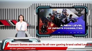 Tencent Games announces its all-new gaming brand called Level Infinite, with a base in Singapore