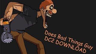 Shucks / Does Bad Things Guy Download / DC2