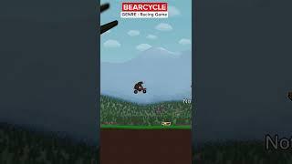 BEARCYCLE Gameplay [4K 60FPS] #Shorts