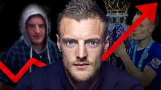 The Incredible Underdog Story Of Jamie Vardy