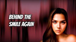 Behind The Smile - Lyric Video with AI avatar