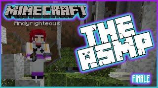 I LOVE The AndyRighteous Community! Minecraft SMP "The ASMP" FINALE!!