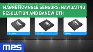 Magnetic Angle Sensors: Navigating Resolution and Bandwidth