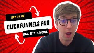 How To Use Clickfunnels For Real Estate Agents - Plus EXCLUSIVE Bonuses