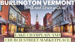 Burlington Vermont Tour Church St Marketplace & Waterfront