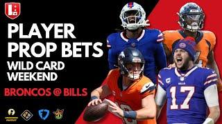 NFL Playoffs Player Prop Picks Wild Card Week | Denver Broncos @ Buffalo Bills Preview & Best Bets