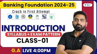 Banking Foundation Batch | GA Class 01 | Introduction | Syllabus + Exam Pattern | Abhijeet Sir