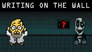 UNDERTALE Theory: Writing On The Wall