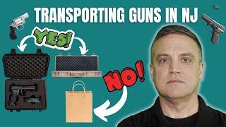 Transporting Firearms in NJ?  What To Know