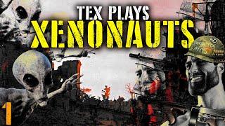 TEX PLAYS XENONAUTS [MODDED TO HELL] PART 1