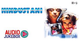 Hindustani Movie Songs | Jukebox | Kamal Haasan | AR Rahman | Hindustani Jukebox