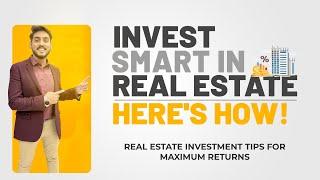 Smart Real Estate Investments | Tips for Maximum Returns by Titanium Agency | Real Estate in 2024