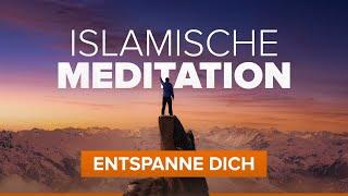 Erste Islamische halal Meditation. Finde Ruhe und Entspannung im Gedenken Allahs.