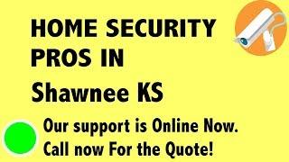 Best Home Security System Companies in Shawnee KS