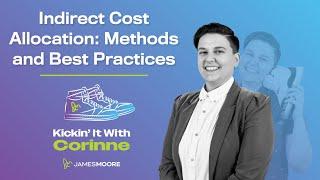 Indirect Cost Allocation: Methods and Best Practices