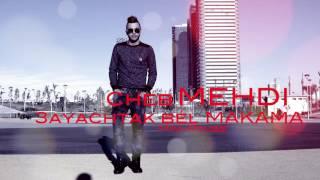 Cheb Mehdi 2017 ►3yChtek Bel Ma9ama ◄ Version Studio → By Bâbî Prod