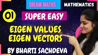 Introduction to Eigen values eigen vectors|Dream Maths