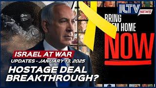 Israel Daily News – War Day 465 | January 13, 2025