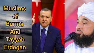 Muslims of Burma And Tayyab Erdogan By Allama Raza Saqib Mustafai