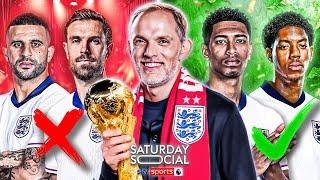 STAY  OR GO : Assessing Thomas Tuchel's FIRST England Squad! | Saturday Social