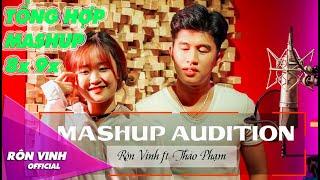 Mashup Chill 2021| Tổng Hợp Mashup Những Bài Hát Không Quên 8x 9x | Rôn Vinh Mashup Nghe Là Nghiện